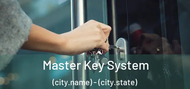 Master Key System (city.name) - (city.state)